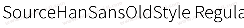 SourceHanSansOldStyle Regular字体转换